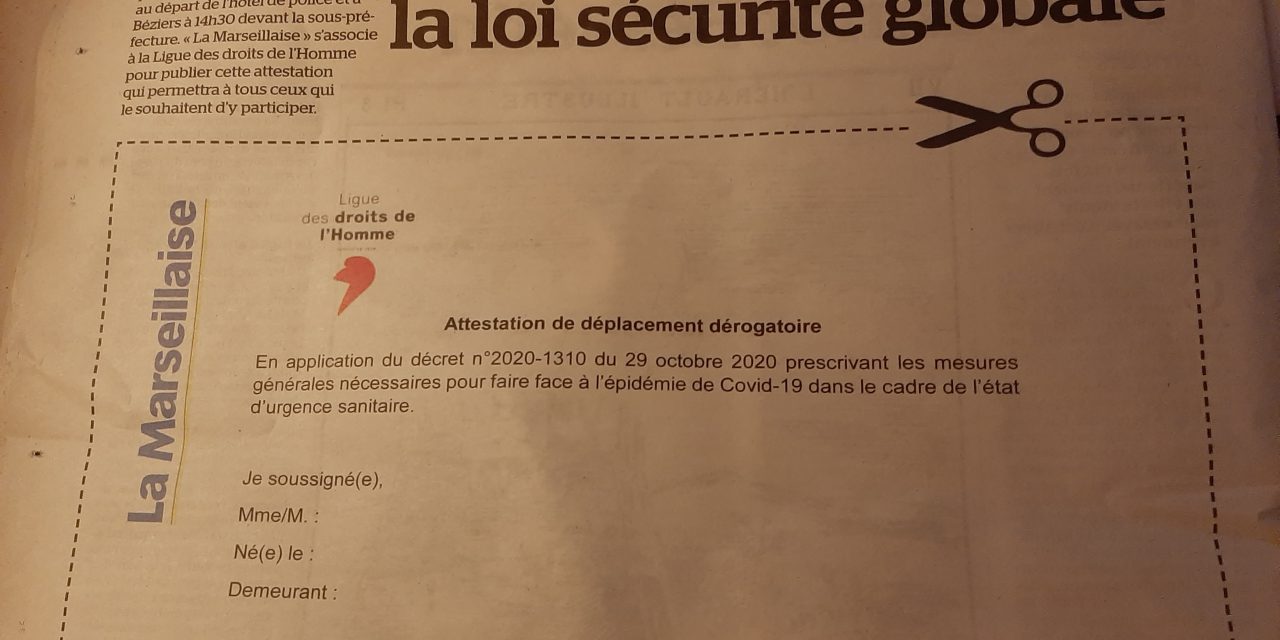 La Marseillaise imprime des attestations pour la manifestation anti-loi sécurité globale
